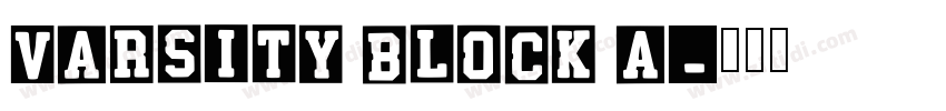 Varsity Block A字体转换 Varsity Block A字体转换
